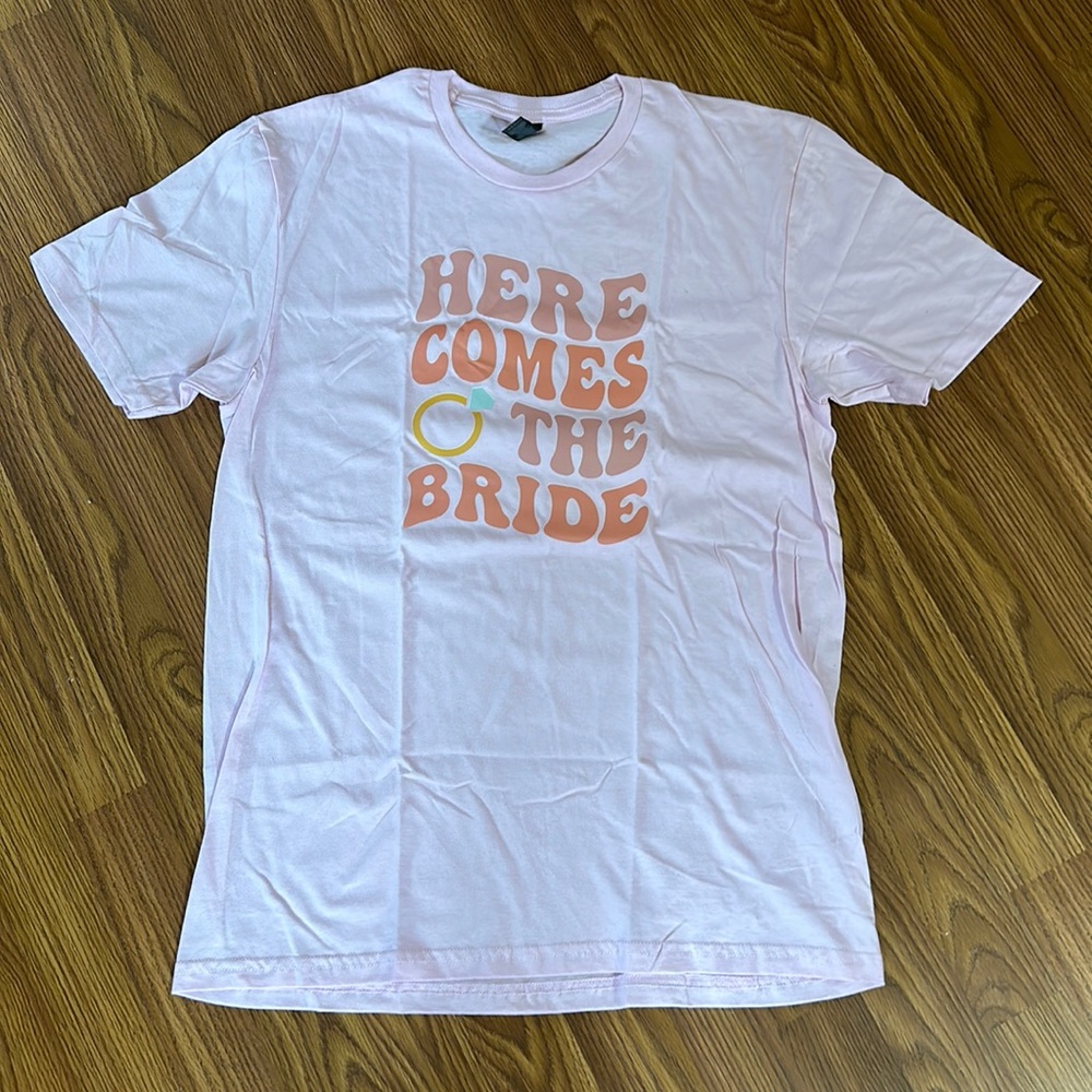 Here Comes the Bride Shirt